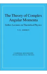 The Theory of Complex Angular Momenta