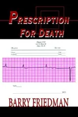 Prescription For Death
