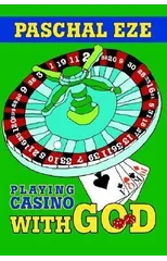 Playing Casino With God