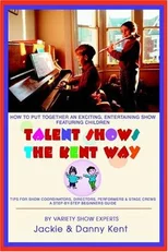 Talent Shows the Kent Way