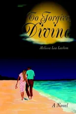 To Forgive, Divine