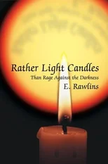 Rather Light Candles