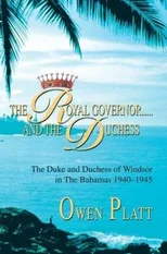The Royal Governor.....and The Duchess