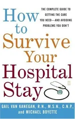 How to Survive Your Hospital Stay