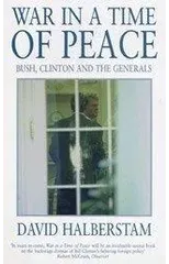 War in a Time of Peace