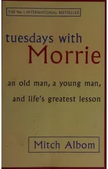 Tuesdays With Morrie