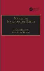 Managing Maintenance Error