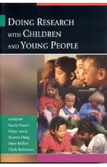 Doing Research with Children and Young People