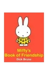 Miffy's Book Of Friendship
