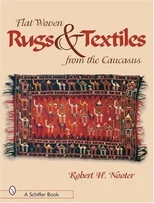 Flat-woven Rugs & Textiles from the Caucasus