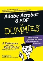 Adobe Acrobat 6 PDF For Dummies
