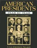 American Presidents Year by Year