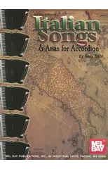 Italian Songs and Arias For Accordion