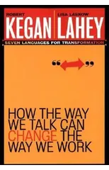 How the Way We Talk Can Change the Way We Work