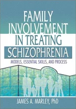 Family Involvement in Treating Schizophrenia
