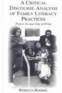 A Critical Discourse Analysis of Family Literacy Practices