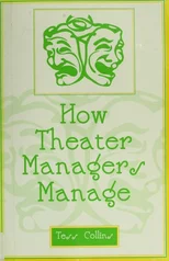 How Theater Managers Manage