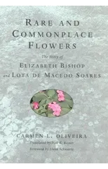 Rare and Commonplace Flowers