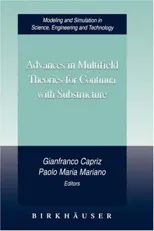 Advances in Multifield Theories for Continua with Substructure (2004)