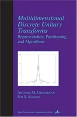 Multidimensional Discrete Unitary Transforms