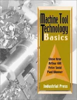 Machine Tool Technology Basics [With CDROM]
