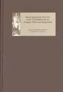 Apocryphal Texts and Traditions in Anglo-Saxon England
