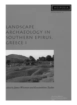 Landscape Archaeology in Southern Epirus, Greece 1