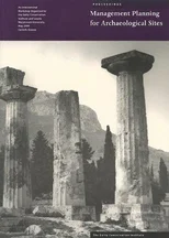 Management Planning for Archaeological Site – Proceedings of the Corinth Workshop