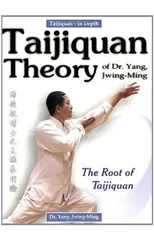 Taijiquan Theory of Dr. Yang, Jwing-Ming