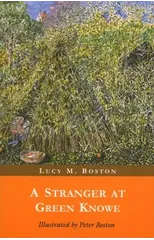 A Stranger at Green Knowe