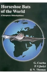 Horseshoe Bats of the World