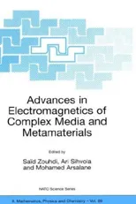 Advances in Electromagnetics of Complex Media and Metamaterials (2002)