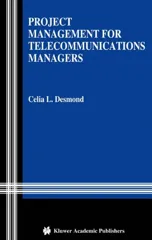 Project Management for Telecommunications Managers (2004)