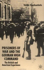 The Prisoners of War and German High Command