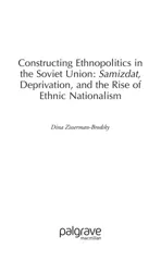 Constructing Ethnopolitics in the Soviet Union