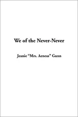 We of the Never-Never