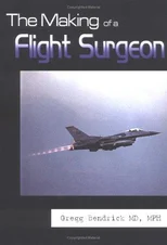 The Making of a Flight Surgeon