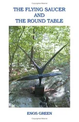 The Flying Saucer and the round Table