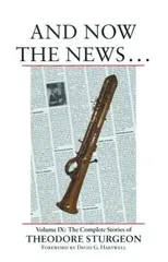 And Now the News . . .
