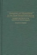 Marketing and Management in the High-Technology Sector