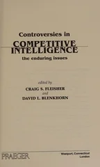 Controversies in Competitive Intelligence