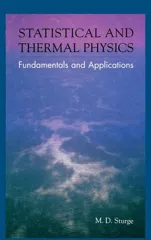 Statistical and Thermal Physics
