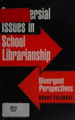 Controversial Issues in School Librarianship