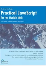 Practical JavaScript for the Usable Web