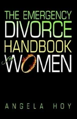 The Emergency Divorce Handbook for Women