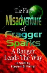 First Misadventure of Fragger Sparks