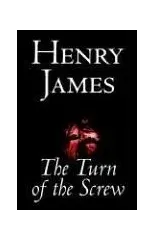 The Turn of the Screw by Henry James, Fiction, Classics