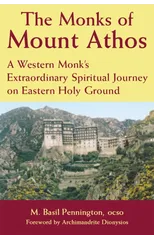 The Monks of Mount Athos
