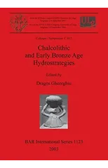 Chalcolithic and Early Bronze Age Hydrostrategies
