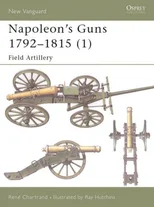 Napoleon's Guns 1792–1815 (1)